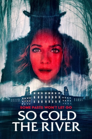 So Cold the River 2022 1080p web YTS