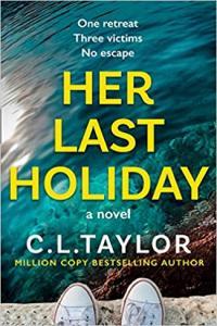 Her Last Holiday by C L Taylor EPUB