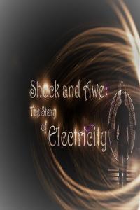 Shock And Awe Story of Electricity Series 1 2of3 The Age of Invention 1080p HDTV x264 AAC MVGroup or
