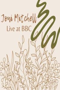 Joni Mitchell Joni Mitchell Live at BBC 9 October 1970 2023 FLAC PMEDIA