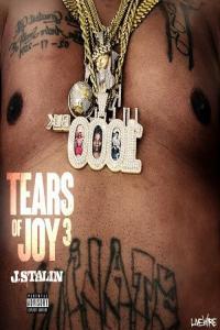 J Stalin Tears Of Joy 3 2022 Mp3 320kbps PMEDIA