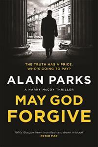 May God Forgive by Alan Parks EPUB