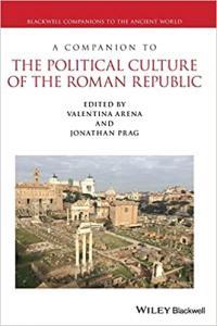A Companion to the Political Culture of the Roman Republic by Valentina Arena EPUB