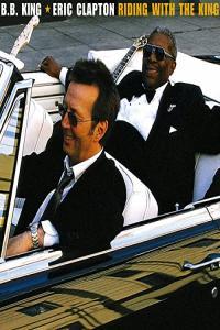 Eric Clapton B B King Riding with the King Deluxe Edition 2020 Mp3 320kbps PMEDIA