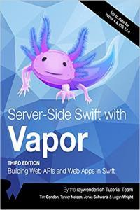 Server Side Swift with Vapor by Tim Condon EPUB