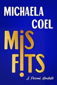 Misfits A Personal Manifesto by Michaela Coel EPUB