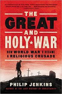 The Great and Holy War by Philip Jenkins EPUB