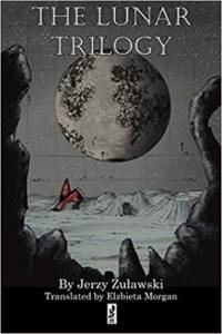 The Lunar Trilogy by Jerzy Zulawski EPUB