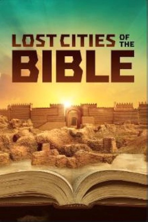 Lost Cities of the Bible 2022 1080p web YTS