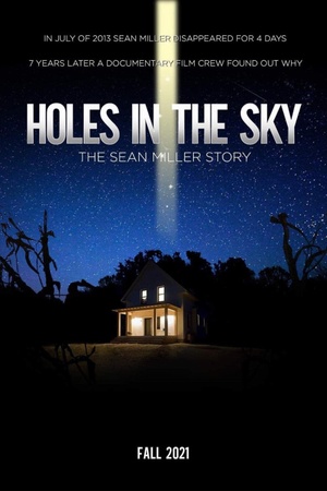 Holes in the Sky: The Sean Miller Story 2021 1080p web YTS