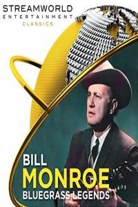 Bill Monroe Bill Monroe Bluegrass Legends 2021 Mp3 320kbps PMEDIA