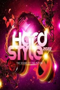 VA Hardstyle 2022 The Sound of the Future 2021 Mp3 320kbps PMEDIA