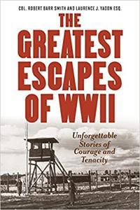 Greatest Escapes of World War II DevCourseWeb