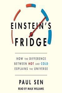 Einstein s Fridge Paul Sen 2021 Science Audiobook miok