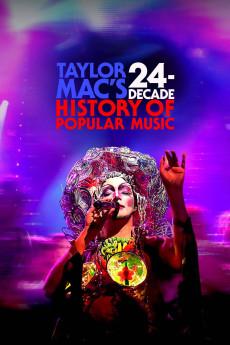 Taylor Mac's 24-Decade History of Popular Music 2023 720p web YTS