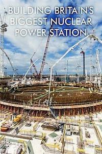 Building Britains Biggest Nuclear Power Station Series1 Part 1 1080p HDTV x264 AAC MVGroup org mp4