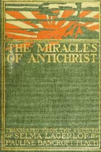 Selma Lagerlöf The miracles of Antichrist eBook