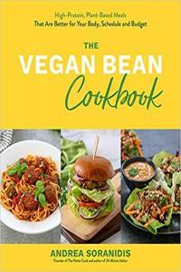 The Vegan Bean Cookbook by Andrea Soranidis EPUB