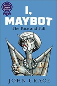 I Maybot The Rise and Fall by John Crace EPUB