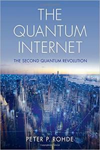 The Quantum Internet The Second Quantum Revolution DevCourseWeb
