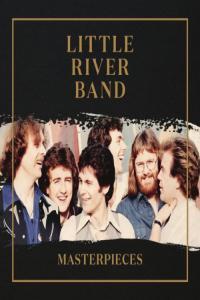 Little River Band Masterpieces Remastered 2022 Mp3 320kbps PMEDIA
