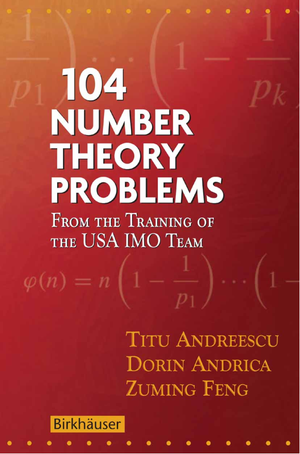 104 Number Theory Problems From the Training of the USA IMO Team