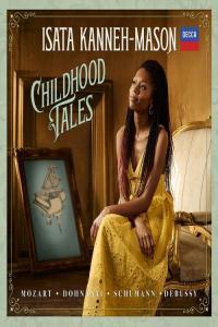 Isata Kanneh Mason Childhood Tales 2023 Mp3 320kbps PMEDIA