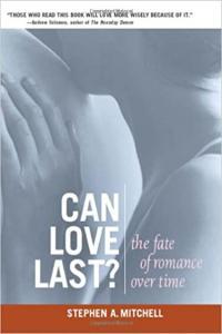 Can Love Last The Fate of Romance Over Time by Stephen A Mitchell EPUB