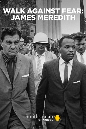 Walk Against Fear: James Meredith 2020 1080p web YTS