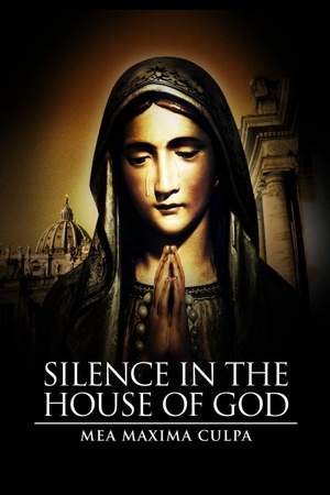 Mea Maxima Culpa: Silence in the House of God 2012 1080p web YTS