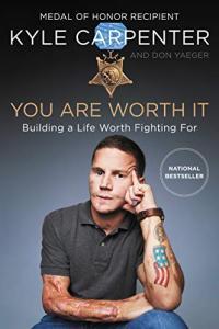 You Are Worth It Building a Life Worth Fighting For by Don Yaeger EPUB