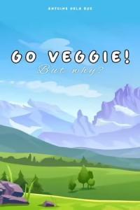 Go Veggie But Why FreeCourseWeb