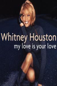 Whitney Houston My Love Is Your Love 1998 Soul Funk R B Flac 16 44