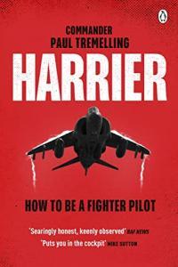 Harrier How To Be a Fighter Pilot by Paul Tremelling EPUB