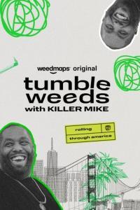 Tumbleweeds With Killer Mike S01E02 WEBRip x264 TORRENTGALAXY