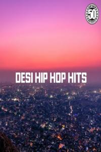 Various Artists Desi Hip Hop Hits 2023 Mp3 320kbps PMEDIA