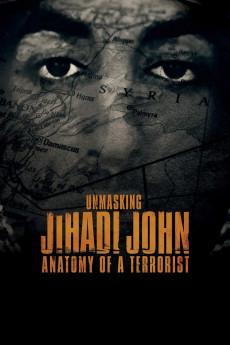 Unmasking Jihadi John: Anatomy of a Terrorist 2019 720p bluray YTS