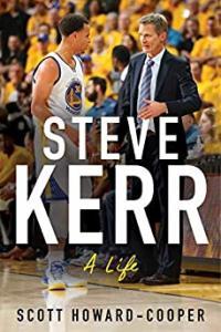 Steve Kerr A Life by Scott Howard Cooper EPUB