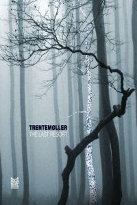 Trentemøller The Last Resort 2022 Mp3 320kbps PMEDIA
