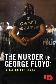 The Murder of George Floyd: A Nation Responds 2020 720p web YTS