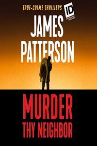 James Patterson Murder is Forever 04 Murder Thy Neighbor