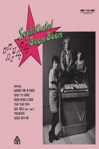indie pop new wave post punk 2022 Sophisticated Boom Boom Sophisticated Boom Boom 1982 Rei