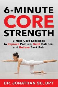 6 Minute Core Strength Simple Core Exercises to Improve Posture Build Balance and Relieve Back P
