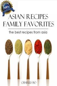 Asian Recipes 50 Tasty and Easy Made Unique Exotic Recipes