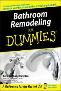 Bathroom Remodeling For Dummies Gene Hamilton Katie Hamilton Mantesh