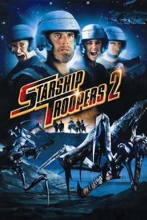 Starship Troopers 2: Hero of the Federation 2004 1080p bluray YTS