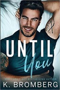 Until You The Redemption Series Book 1 by K Bromberg EPUB