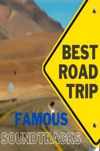 V A Best Road Trip Soundtracks 2023 Soundtracks Flac 16 44