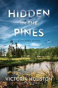 Hidden in the Pines by Victoria Houston EPUB