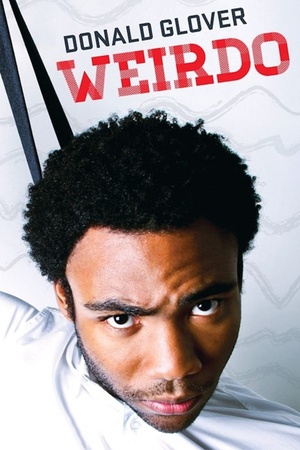 Donald Glover: Weirdo 2012 1080p web YTS